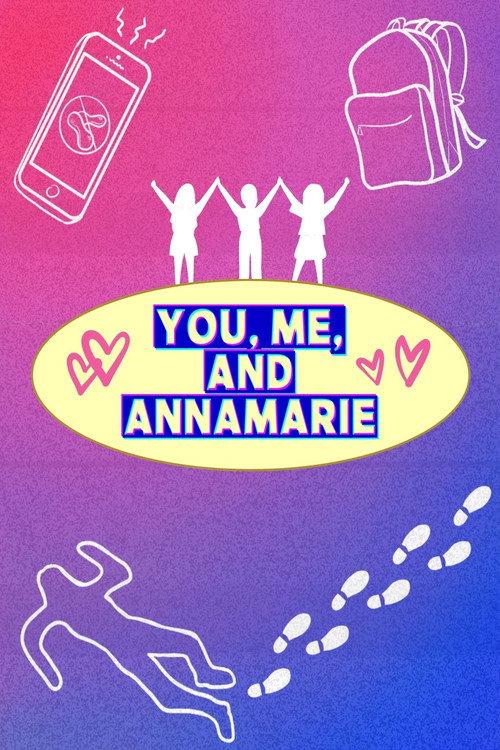 You, Me, and Annamarie 2023 official movie poster