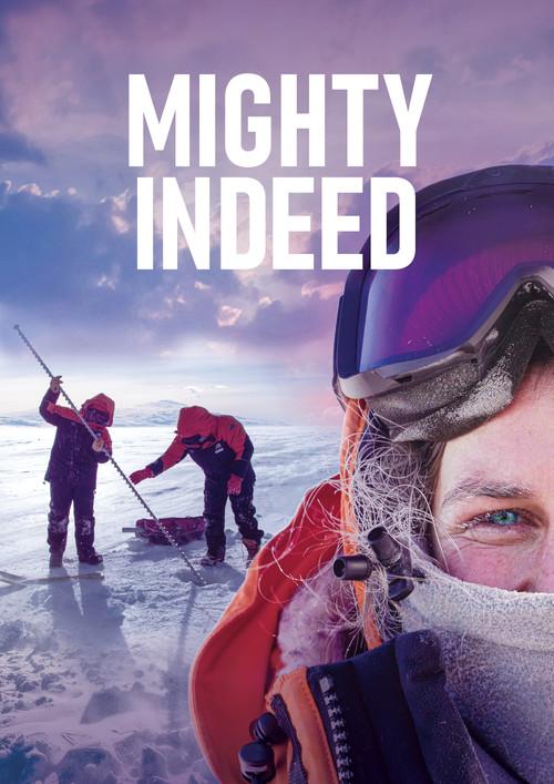Mighty Indeed 2025 official movie poster