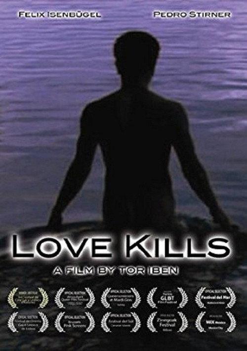 Love Kills 2008 official movie poster