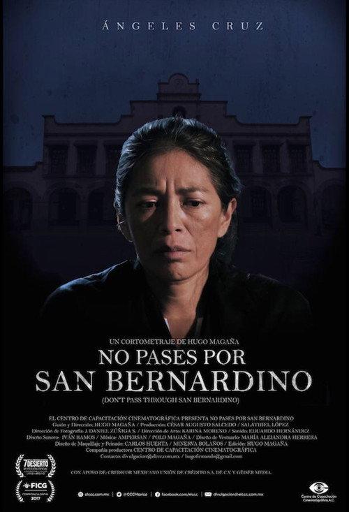 Don't Pass Through San Bernardino 2017 official movie poster