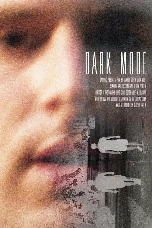 Dark Mode 2022 official movie poster