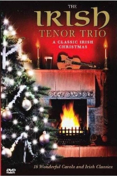 Irish Tenor Trio: A Classic Irish Christmas 2002 official movie poster
