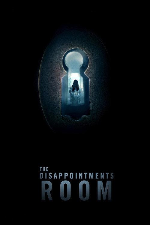 The Disappointments Room 2016 official movie poster
