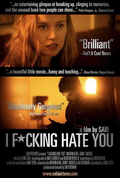 I Fucking Hate You 2008 official movie poster