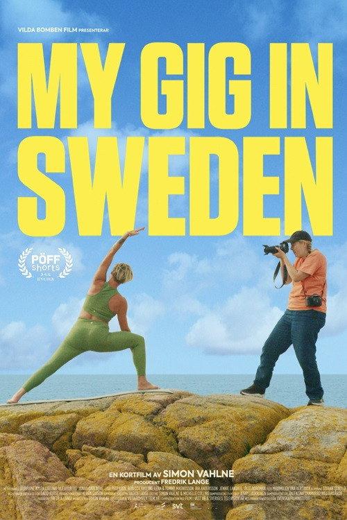 My Gig In Sweden 2023 official movie poster