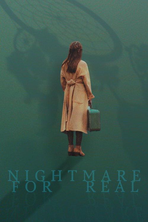 Nightmare For Real  official movie poster