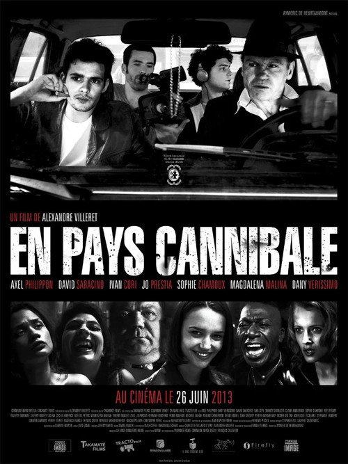 En pays cannibale 2013 official movie poster