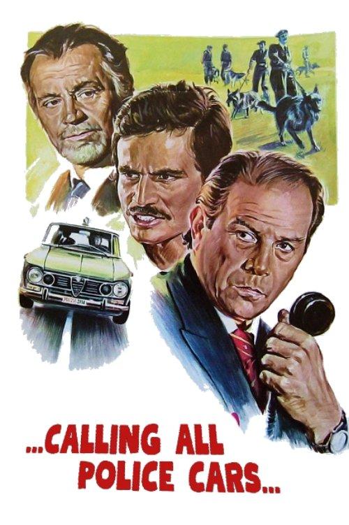 Calling All Police Cars 1975 official movie poster