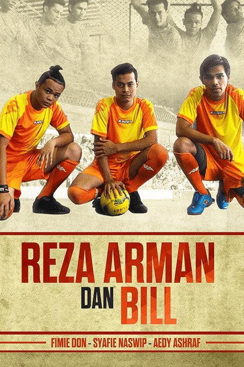 Reza, Arman dan Bill 2016 official movie poster