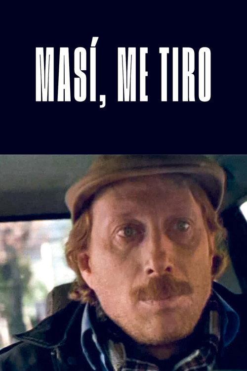 Masí, me tiro 2003 official movie poster