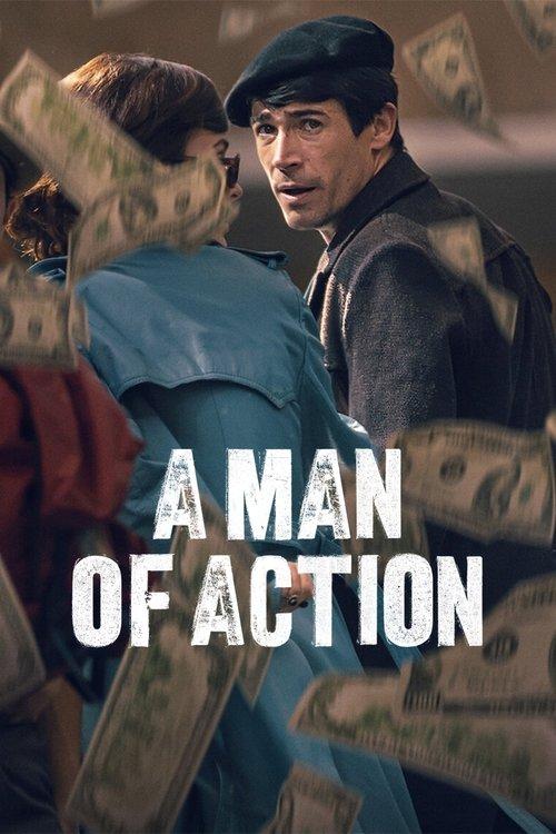 A Man of Action 2022 official movie poster