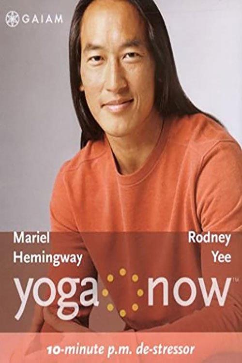 Yoga Now: 10-minute P.M. De-stressor 2005 official movie poster