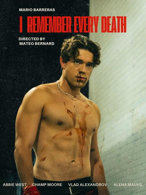 I Remember Every Death  official movie poster