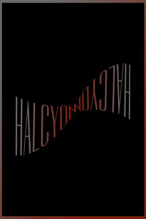 HALCYON 2024 official movie poster