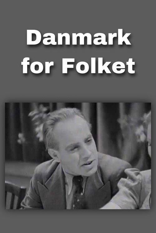 Danmark for Folket 1937 official movie poster
