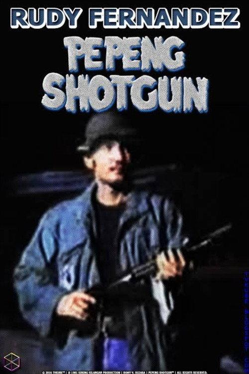 Pepeng Shotgun 1981 official movie poster