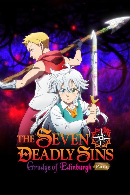 The Seven Deadly Sins: Grudge of Edinburgh Part 2 2023 official movie poster
