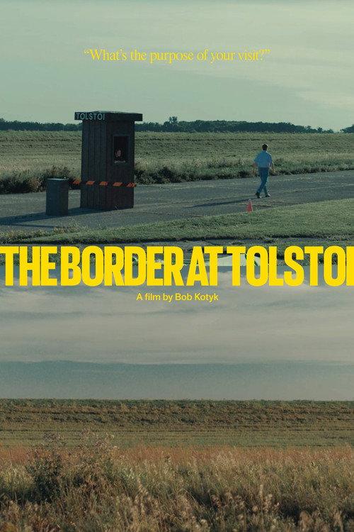The Border at Tolstoi 2025 official movie poster