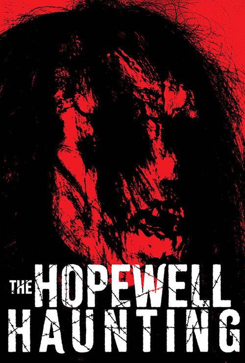 The Hopewell Haunting 2022 official movie poster