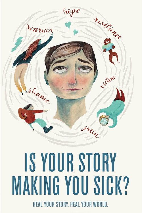 Is Your Story Making You Sick? 2018 official movie poster