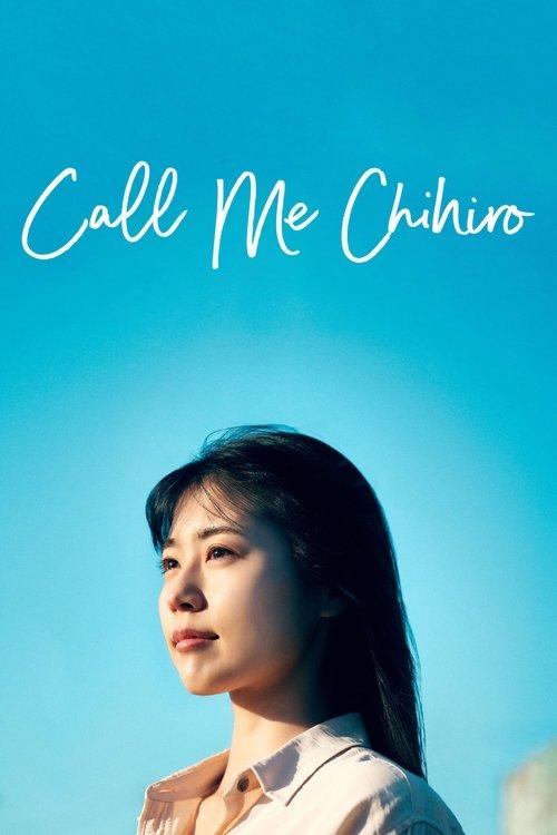 Call Me Chihiro 2023 official movie poster