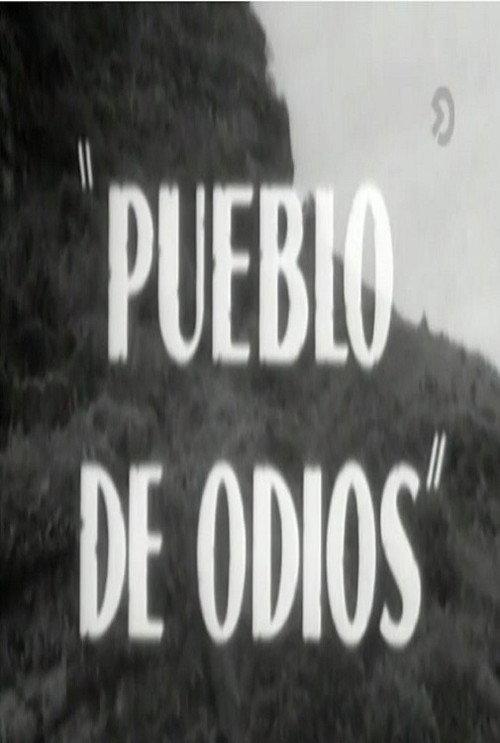 Pueblo de odios 1962 official movie poster