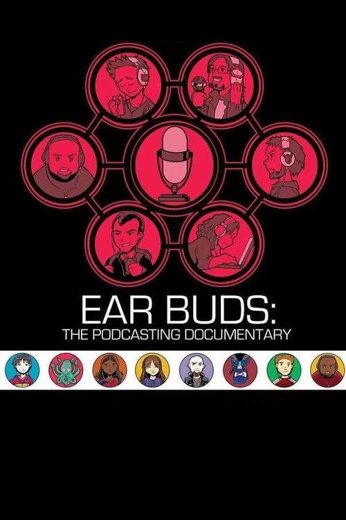 Ear Buds: The Podcasting Documentary 2016 official movie poster