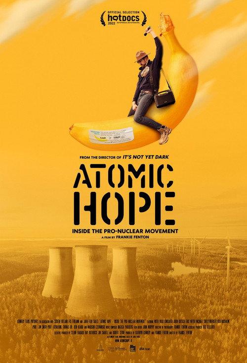 Atomic Hope: Inside the Pro-Nuclear Movement 2023 official movie poster