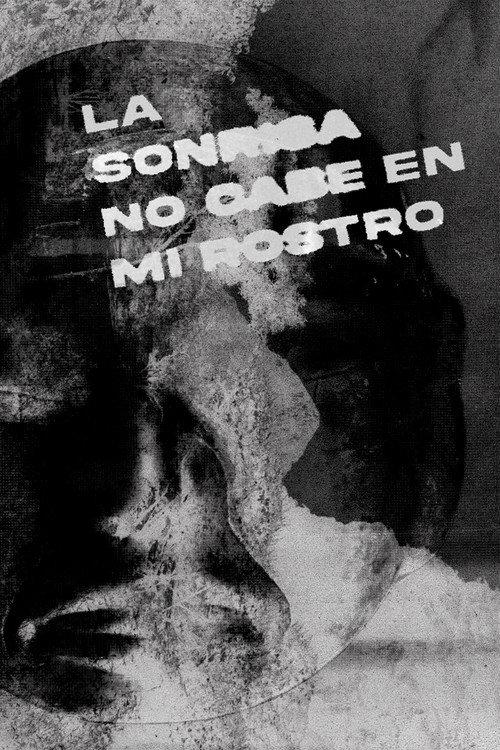La sonrisa no cabe en mi rostro 2025 official movie poster