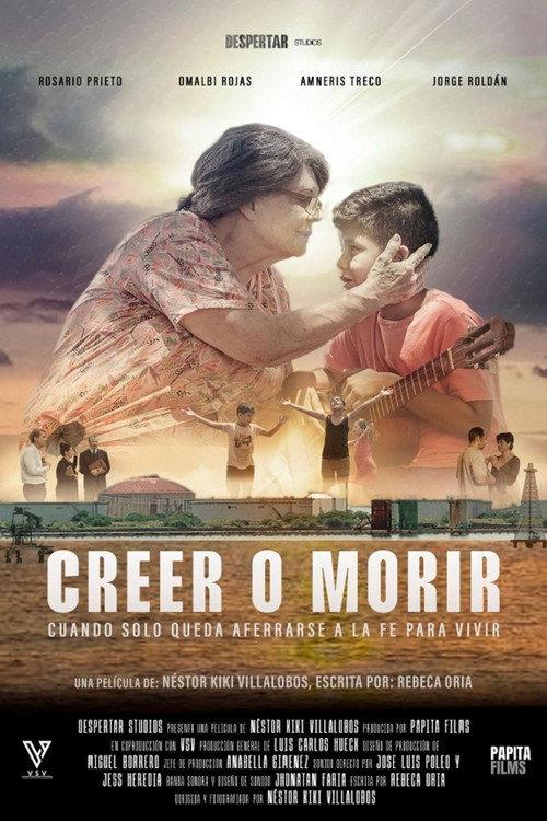 Creer o Morir 2025 official movie poster