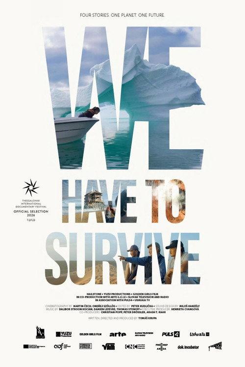 We Have to Survive 2026 official movie poster