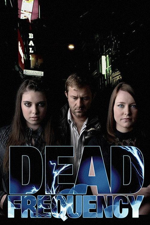 Dead Frequency 2010 official movie poster