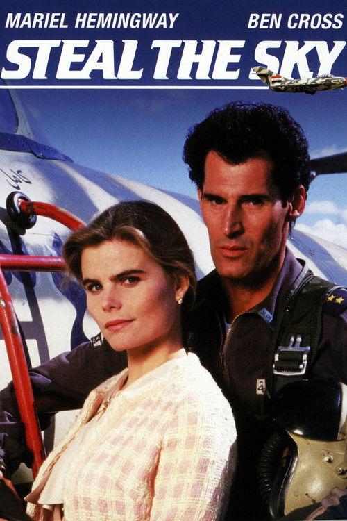 Steal the Sky 1988 official movie poster
