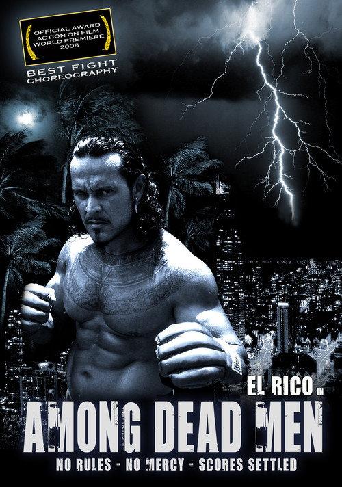 Among Dead Men 2008 official movie poster