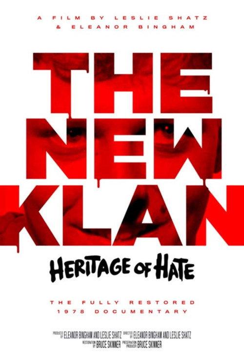 The New Klan: Heritage of Hate 1978 official movie poster