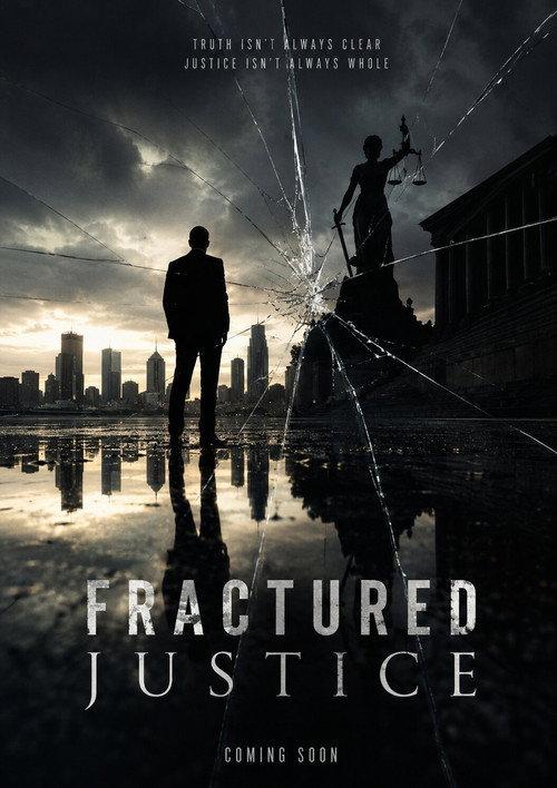 Fractured Justice 2028 official movie poster