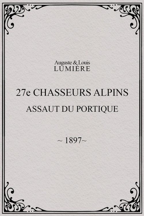 27th Chasseurs Alpins: Assault on the Portico 1897 official movie poster