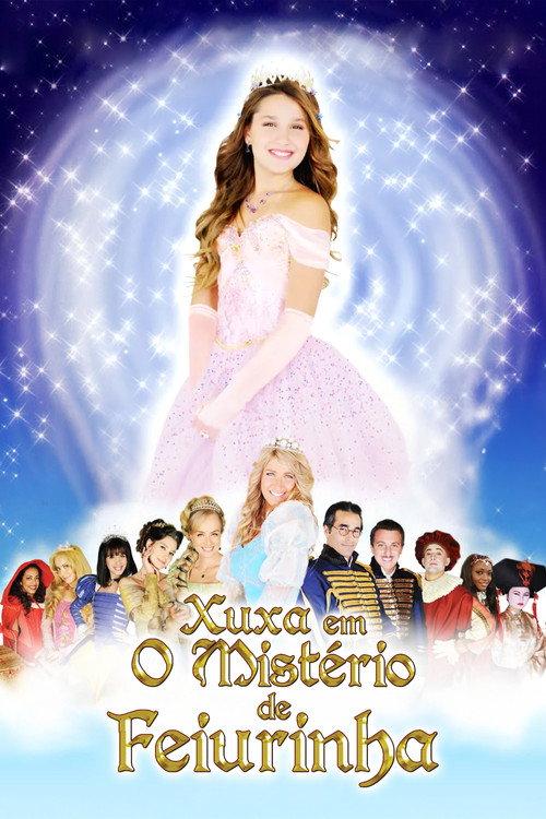 Xuxa and the Mystery of the Little Ugly Princess 2009 official movie poster