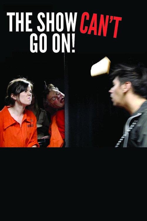 The Show Can't Go On! 2021 official movie poster
