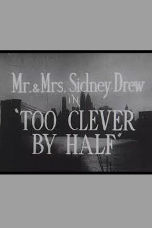 Too Clever by Half 1916 official movie poster