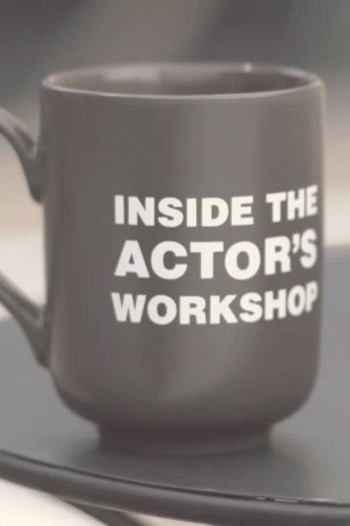 Inside the Actor's Workshop 2010 official movie poster