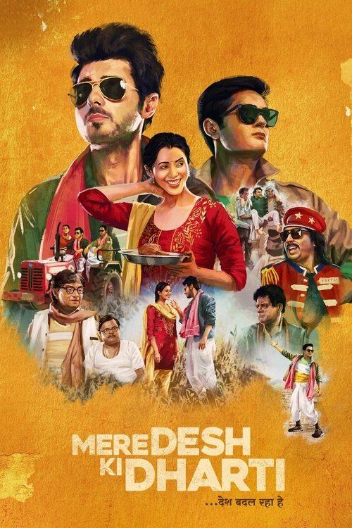Mere Desh Ki Dharti 2022 official movie poster