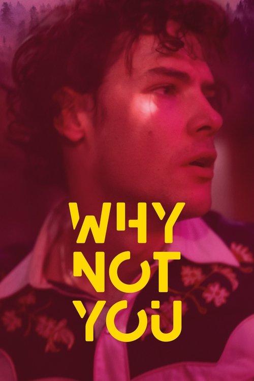 Why Not You 2021 official movie poster