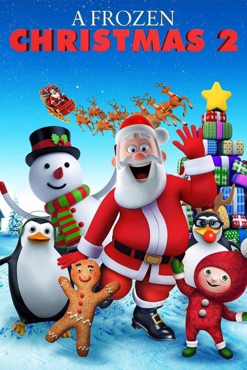 A Frozen Christmas 2 2017 official movie poster