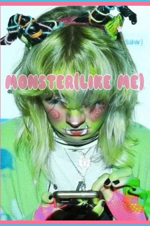 MONSTER(LIKE ME) 2021 official movie poster