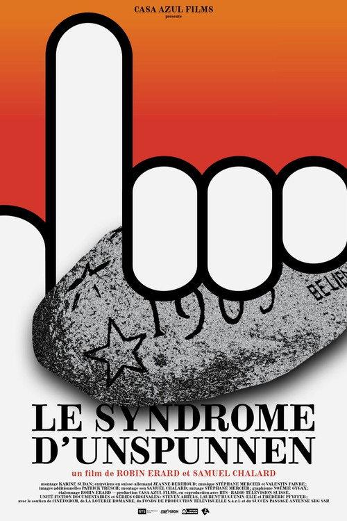 Le syndrome d'Unspunnen 2023 official movie poster