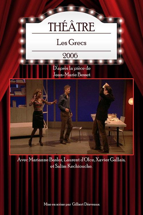 Les Grecs 2006 official movie poster