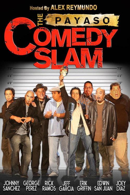 The Payaso Comedy Slam 2007 official movie poster