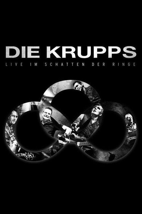 Die Krupps - Live im Schatten der Ringe 2016 official movie poster