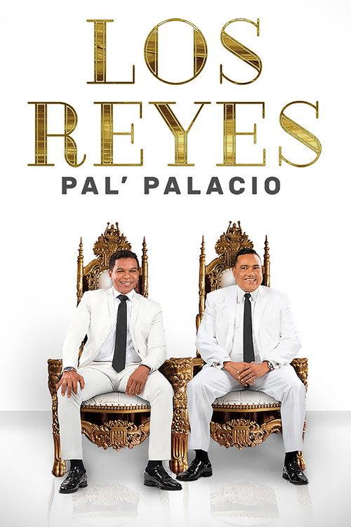 Los Reyes pal' palacio 2020 official movie poster